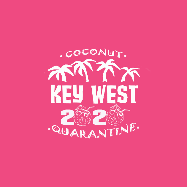 Coconut Quarantine 2020 KEY WEST by Ultra Local