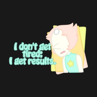 Tired Pearl T-Shirt