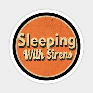 The Sleeping With Sirens Magnet