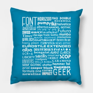 Font Geek Pillow