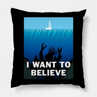 I Want to Believe (in Cthulhu) Pillow