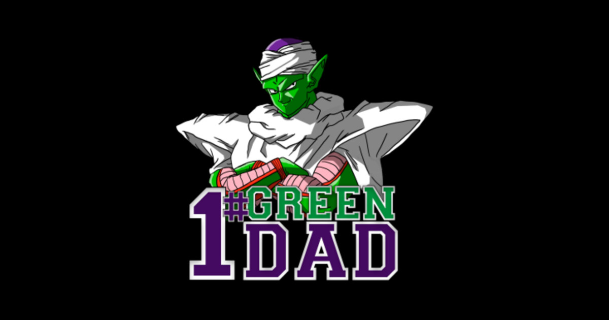 Piccolo Green Dad Piccolo Dad Sticker TeePublic