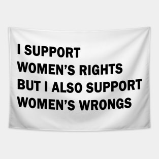 I support women’s rights Tapestry