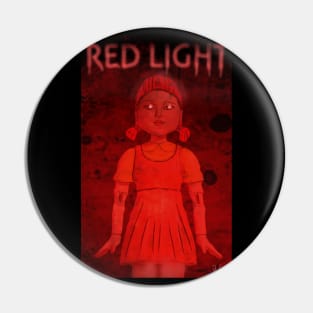 Red Light Pin