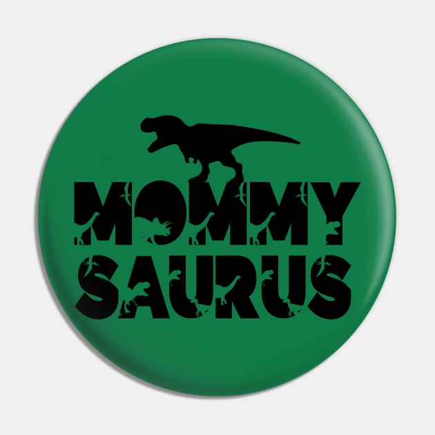 Mommy Saurus Pin by DragonTees