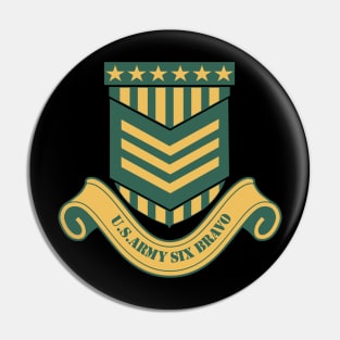 U.S ARMY SIX BRAVO Pin