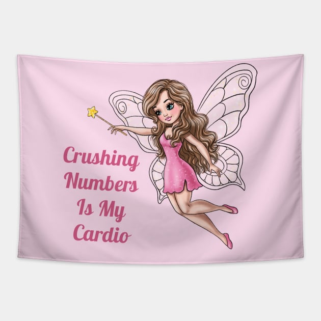 Crushing Numbers Is My Cardio Fairy Tapestry by AGirlWithGoals