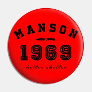 Manson 1969 Pin