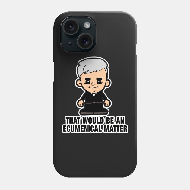 Lil Father Ted - Ecumenical Matter Phone Case by TopNotchy