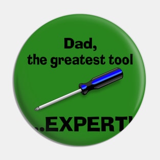 For Tool Dads Pin