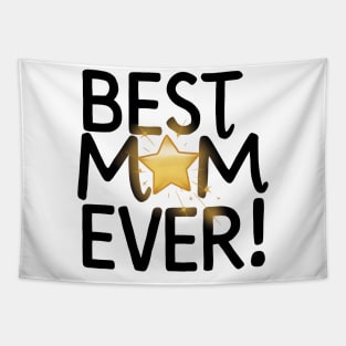 Best Mom Ever circle with a star Tapestry