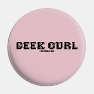 GEEK GURL VARSITY BLACK Pin