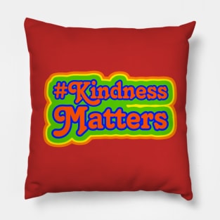 Retro Style Kindness Matters Hashtag Pillow