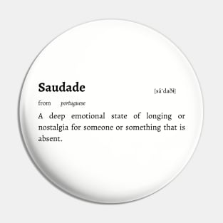 Untranslatable Words: Saudade Pin