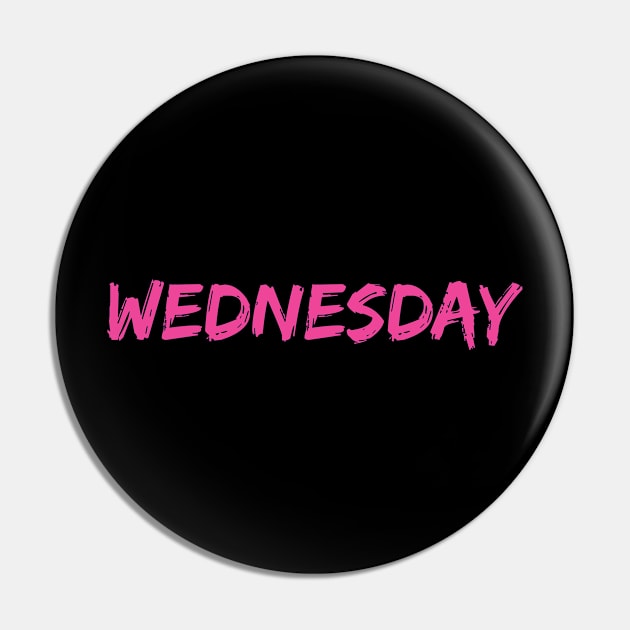 On Wednesdays We Wear Pink Pin by redesignBroadway