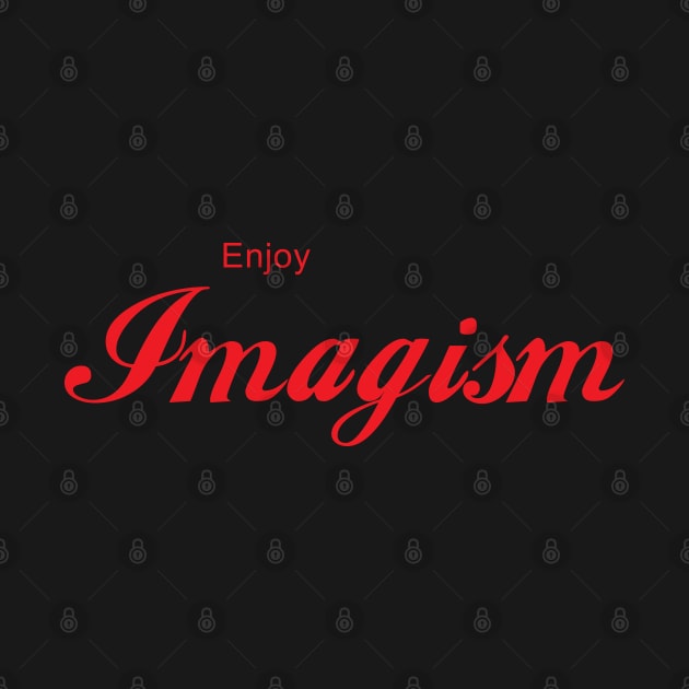 ENJOY IMAGISM by Inner System