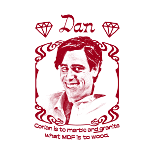 Dan /// Alan Partridge Quote Design T-Shirt