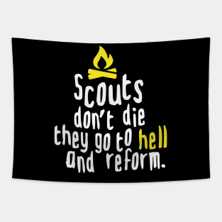 SCOUTS DONT DIE (white) Tapestry