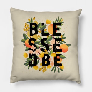 BLESSED BE Pillow