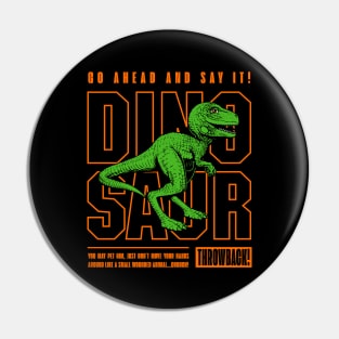 BABY DINOSAUR PET Pin