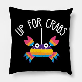 Up for crabs-pinata joke Pillow