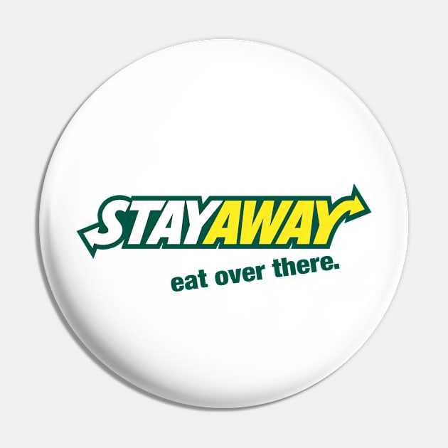 STAYAWAY Pin by TrulyMadlyGeekly