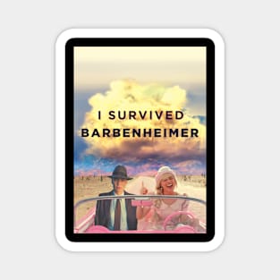 I Survived Barbenheimer Magnet