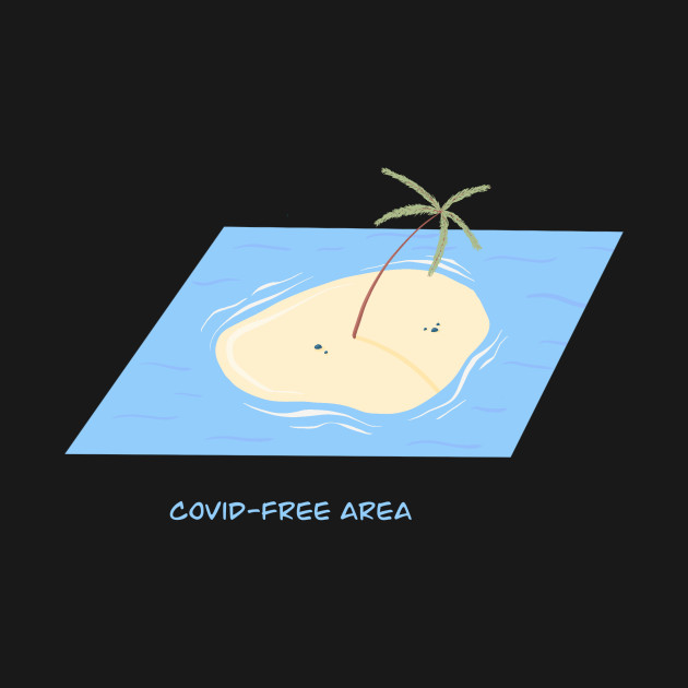 Disover Covid-free area - Covid 19 Corona Virus - T-Shirt