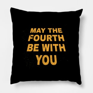 May-The-4th-Be-With-You Pillow