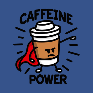 Caffeine power superhero coffee lovers cartoon T-Shirt