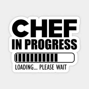 Chef in progress loading Magnet