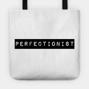 Perfectionist Tote