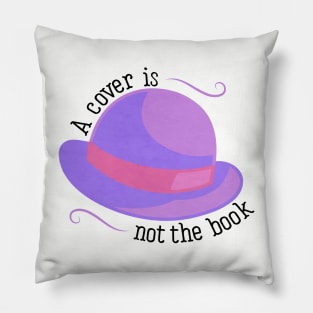 A Cover is Not the Book - Mary Poppins Returns Pillow