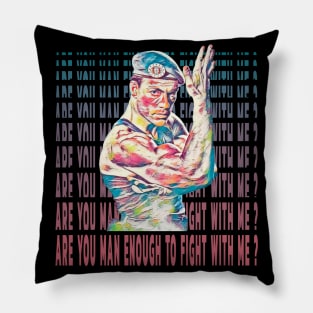 Are You Man Enough To Fight Me? Pillow