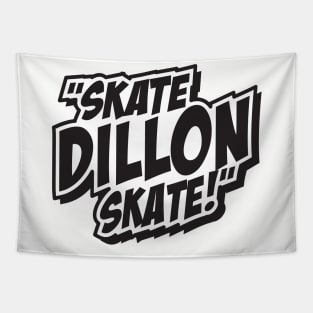 Skate Dillon Skate Tapestry