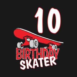 10th Birthday Skater Kids Skate Park Lover B-day Party print T-Shirt