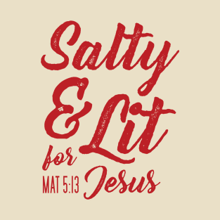 Salty and Lit for Jesus - Red Distress T-Shirt