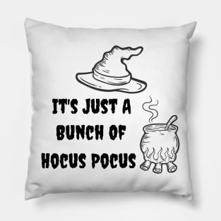 It's just a bunch of hocus focus Pillow