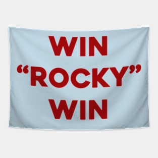 Win Rocky Win Tapestry