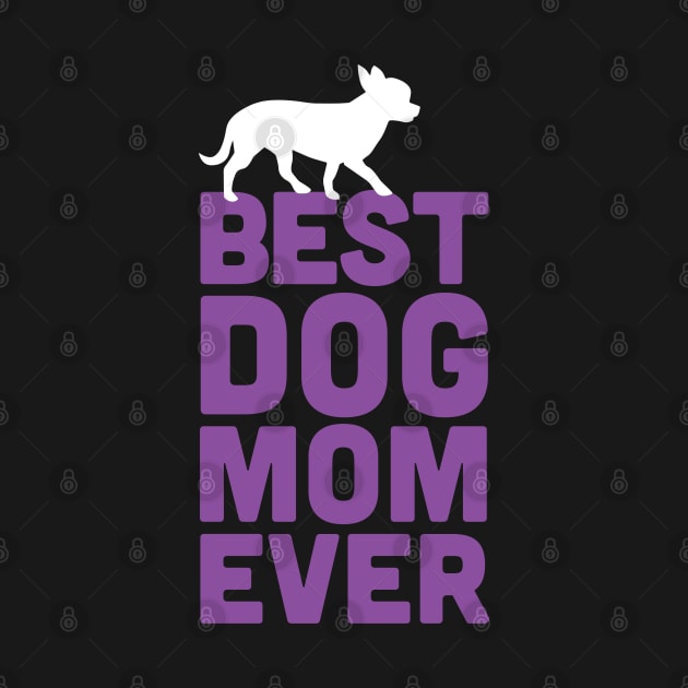 Best Chihuahua Dog Mom Ever - Purple Dog Lover Gift by Elsie Bee Designs