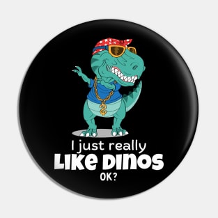 I just really like dinos Pin