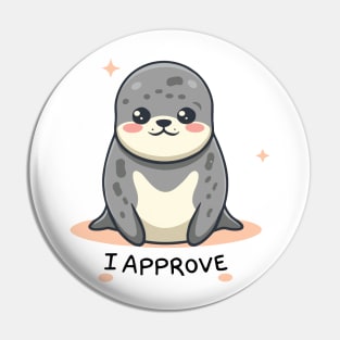 Funny and Cute Seal of Approval Pin