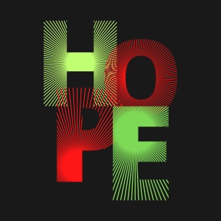 hope T-Shirt