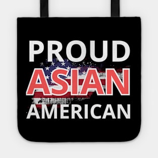 Proud Asian American Asian Pacific American Heritage Month Tote