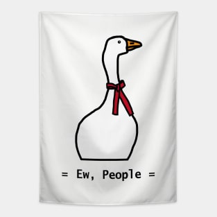 Ew People honks Funny Gaming Goose Tapestry