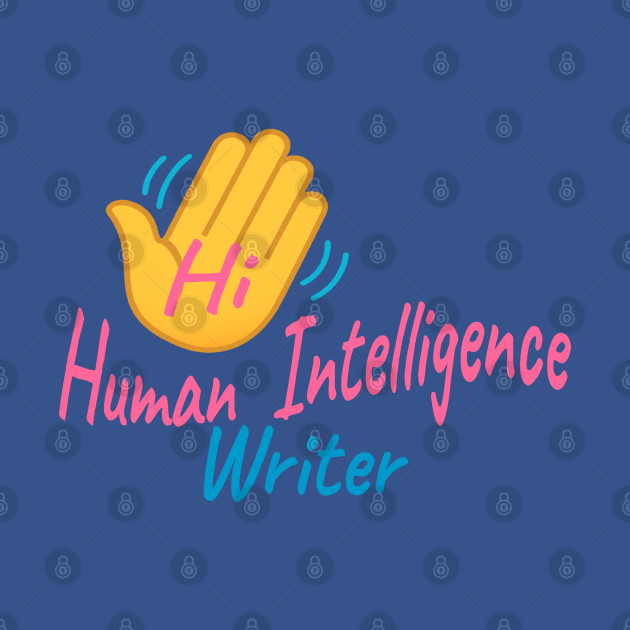 Hi Human Intelligence Writer by Merlyn Morris