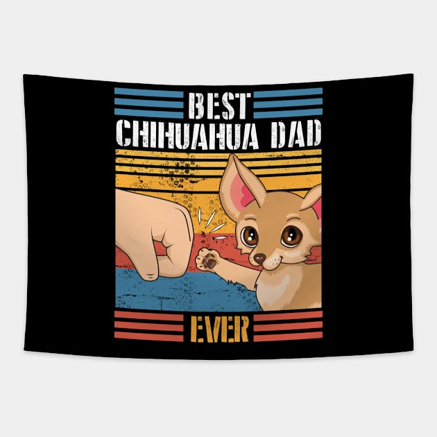 Chihuahua Dog And Daddy Hand To Hand Best Chihuahua Dad Ever Dog Father Parent July 4th Day Tapestry by joandraelliot