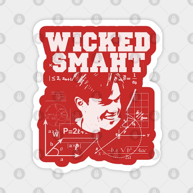 Wicked Smaht Magnet by woodsman