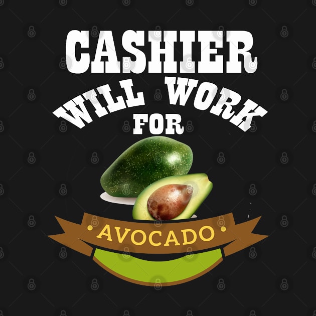 Cashier Will Work for Avocado by Emma-shopping