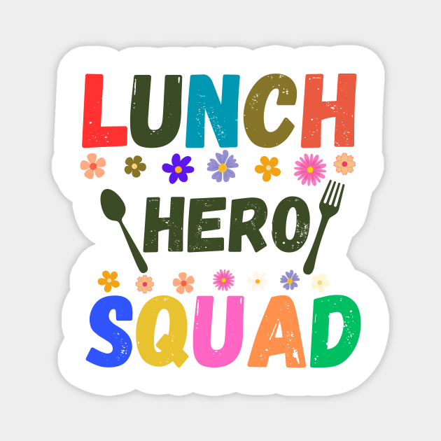 Lunch Hero Squad Magnet by TreSiameseTee